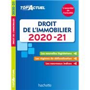 Top'Actuel Droit De L'Immobilier 2020-2021 by Sophie Bettini; Serge Bettini, 9782017111412