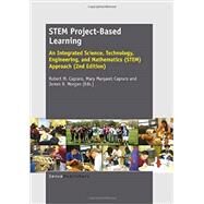 Stem Project-based Learning by Capraro, Robert M.; Capraro, Mary Margaret; Morgan, James R., 9789462091412