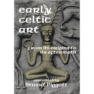 Early Celtic Art by Joel Gibbons, 9781351521413