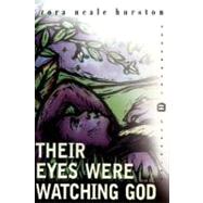 Their Eyes Were Watching God by HURSTON ZORA, 9780060931414
