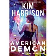 American Demon by Harrison, Kim, 9780593101414