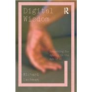 Digital Wisdom by Richard Lachman, 9781032971414