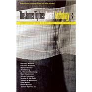 The James Tiptree Award Anthology 3 Subversive Stories about Sex and Gender by Fowler, Karen Joy; Murphy, Pat; Notkin, Debbie; Smith, Jeffrey D, 9781892391414