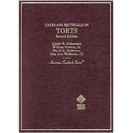 Cases and Materials on Torts by Robertson, David W., 9780314211415