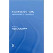 From Rhetoric To Reality by De LA Garza, Rodolfo O., 9780367161415