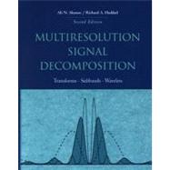 Multiresolution Signal Decomposition by Akansu; Haddad, 9780120471416