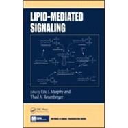 Lipid-Mediated Signaling by Murphy; Eric J., 9780849381416