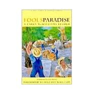 Fool's Paradise by McWilliams, Carey; Gendar, Jeannine; McWilliams, Wilson Carey; Brechin, Gray; Stewart, Dean, 9781890771416