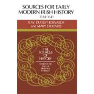 Sources for Modern Irish History 1534–1641 by R. W. Dudley Edwards , Mary O'Dowd, 9780521271417