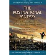 The Postnational Fantasy by Raja, Masood Ashraf; Ellis, Jason W.; Nandi, Swaralipi; Hassler, Donald M., 9780786461417