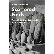 Scattered Finds by Stevenson, Alice, 9781787351417
