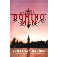The Domino Men by Barnes, Jonathan, 9780061671418