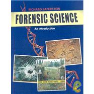 Forensic Science : An Introduction by Saferstein, Richard, 9780131961418