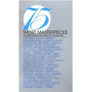 75 Short Masterpieces by GOODMAN, ROGER, 9780553251418