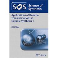 Applications of Domino Transformations in Organic Synthesis 1 by Snyder, Scott A.; Adu-Ampratwum, D.; Anderson, E. A.; Armbrust, K. W.; Devery, J. J., III, 9783131731418