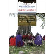 Knowing Nature by Goldman, Mara J.; Nadasdy, Paul; Turner, Matthew D., 9780226301419