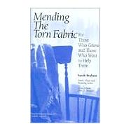 Mending the Torn Fabric by Brabant, Sarah, 9780895031419