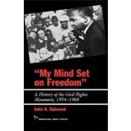 My Mind Set on Freedom by Salmond, John A., 9781566631419