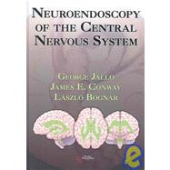 Neuroendoscopy of the Central Nervous System by Jallo, George I., M.D.; Conway, James E.; Bognar, Laszlo, 9781597561419