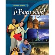 ¡Buen viaje! Level 3, Student Edition by Unknown, 9780078791420