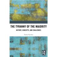 The Tyranny of the Majority by Tams Nyirkos, 9781351211420