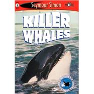 SeeMore Readers: Killer Whales - Level 1 by Simon, Seymour, 9781587171420
