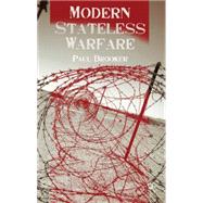Modern Stateless Warfare by Brooker, Paul, 9780230211421