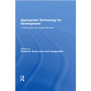 Appropriate Technology for Development by Evans, Donald D., 9780367171421