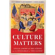 Culture Matters by Hendershot, Robert M.; Marsh, Steve, 9781526151421