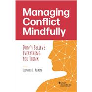Managing Conflict Mindfully(Coursebook) by Riskin, Leonard L., 9781636591421
