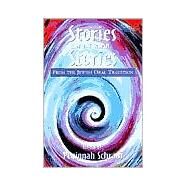 Stories within Stories From the Jewish Oral Tradition by Schram, Peninnah, 9780765761422