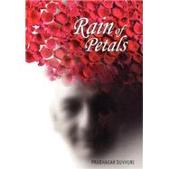 Rain of Petals by Duvvuri, Prabhakar, 9780967271422