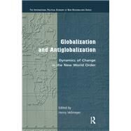 Globalization and Antiglobalization by Veltmeyer, Henry, 9781138371422