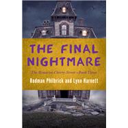 The Final Nightmare by Philbrick, Rodman; Harnett, Lynn, 9781504051422