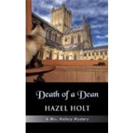 Death of a Dean by Holt, Hazel, 9781603811422
