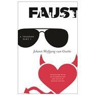 Faust by Goethe, Johann Wolfgang Von; Stelzig, Eugene, 9781684481422