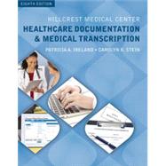 Hillcrest Medical Center: Healthcare Documentation and Medical Transcription, Loose-leaf Version by Ireland, Patricia; Stein, Carrie, 9780357011423