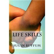 Life Skills by Buffum, Susan, 9781519681423