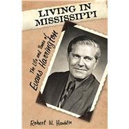 Living in Mississippi by Hamblin, Robert W., 9781496811424