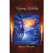 Keeping Holiday by Meade, Starr, 9781433501425