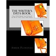 The Writer's Data-book, Black by Florenza, Amber, 9781508601425