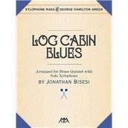 Log Cabin Blues by Green, George Hamilton (COP); Bisesi, Jonathan (ADP), 9781574631425