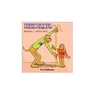 Perro Grande... Perro Pequeno by Eastman, P.D.; Eastman, P.D., 9780394851426