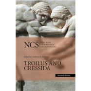 Troilus and Cressida by Shakespeare, William; Dawson, Anthony B.; Minton, Gretchen, 9781107571426
