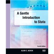 A Gentle Introduction to Stata, Fourth Edition by Acock; Alan C., 9781597181426