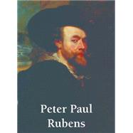 Peter Paul Rubens by Carl, Klaus H.; Charles, Victoria, 9781781601426