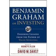 Benjamin Graham on Investing: Enduring Lessons from the Father of Value Investing by Graham, Benjamin; Klein, Rodney, 9780071621427