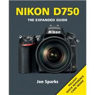 Nikon D750 by Sparks, Jon, 9781781451427