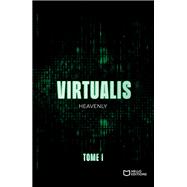 Virtualis - Tome I by Heavenly, 9782386271427