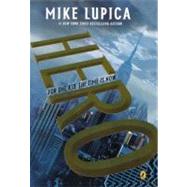 Hero by Lupica, Mike, 9780606231428